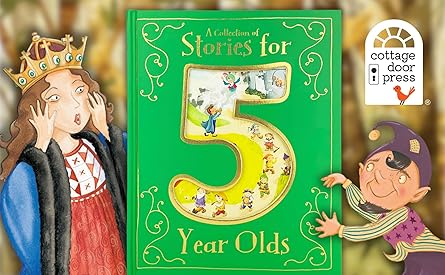 A Collection of Stories for 5 Year Olds