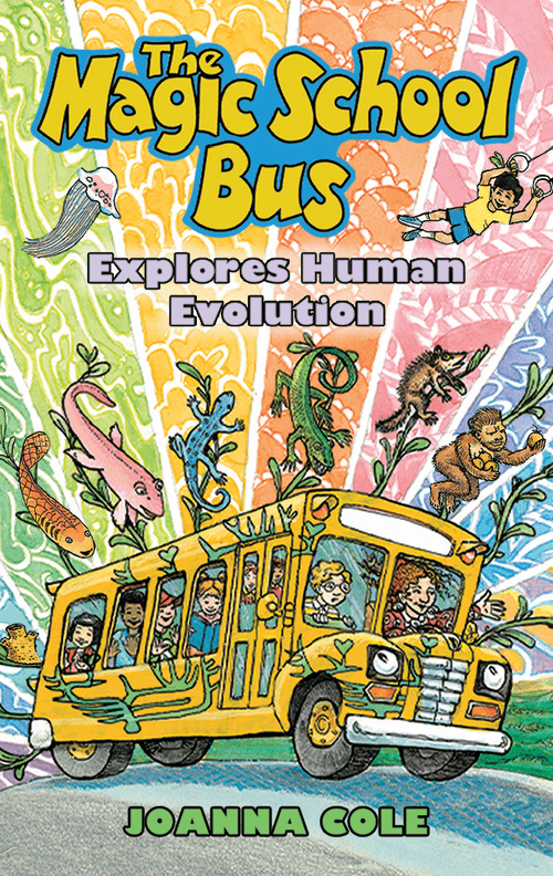 Magic School Bus Explores the Human Evolution