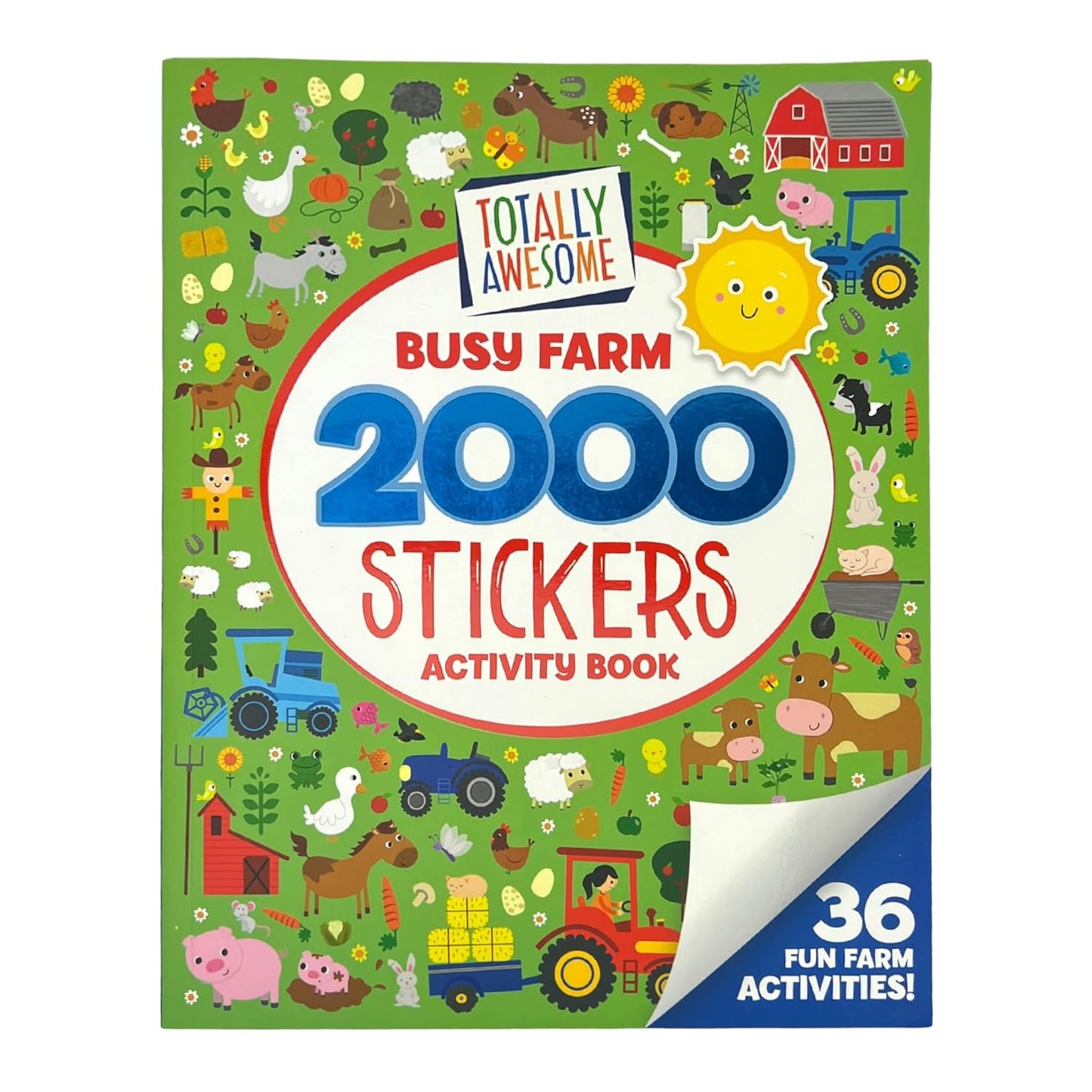 Totally Awesome 2000 Stickers Busy Farm Activity Book