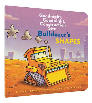 Bulldozer's Shapes, Goodnight, Goodnight, Construction Site