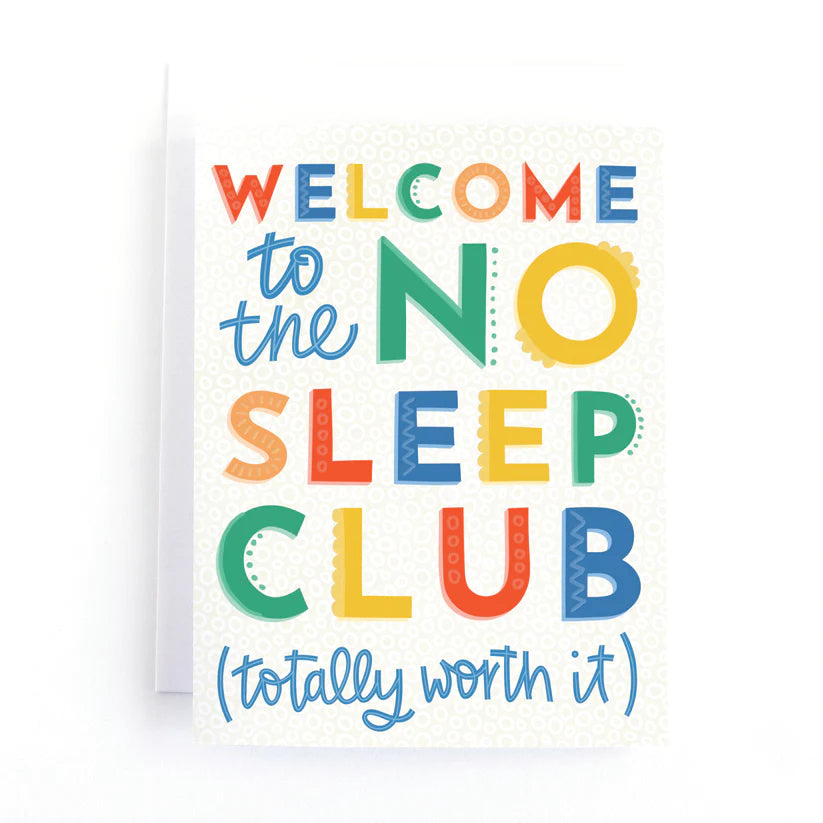 Welcome to the No Sleep Club Baby Card