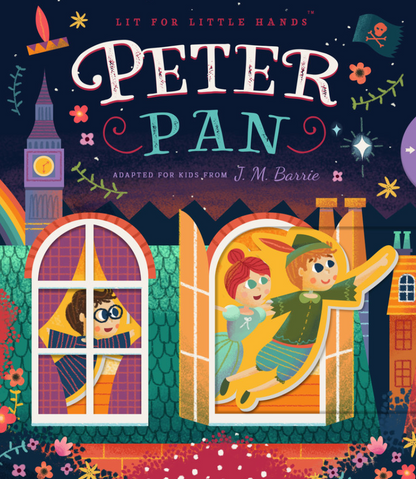 Lit for Little Hands: Peter Pan