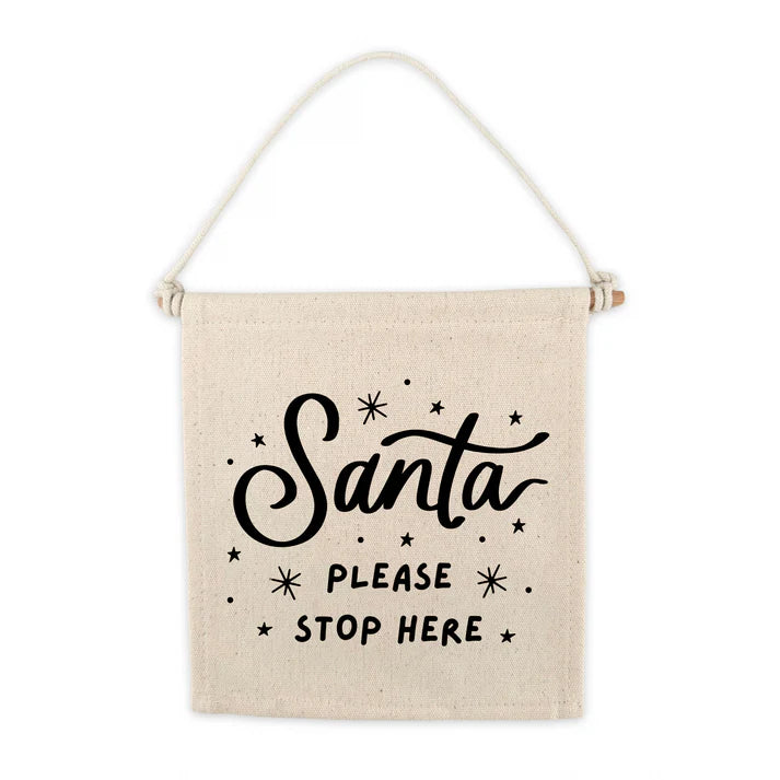 Santa Please Stop Here Christmas Canvas Hang Sign