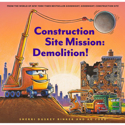 construction site mission: demolition!