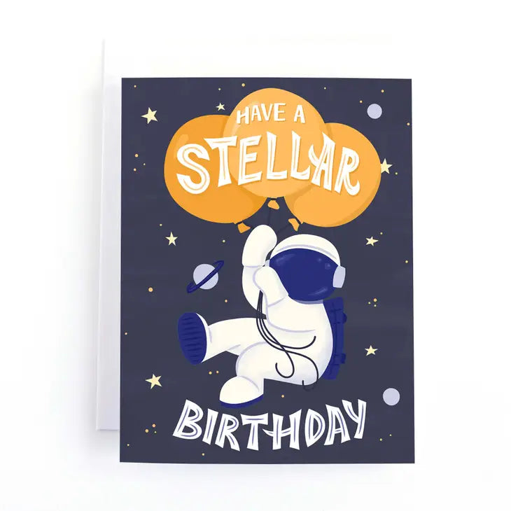Have a Stellar Birthday Space Astronaut