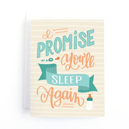 I Promise You'll Sleep Again